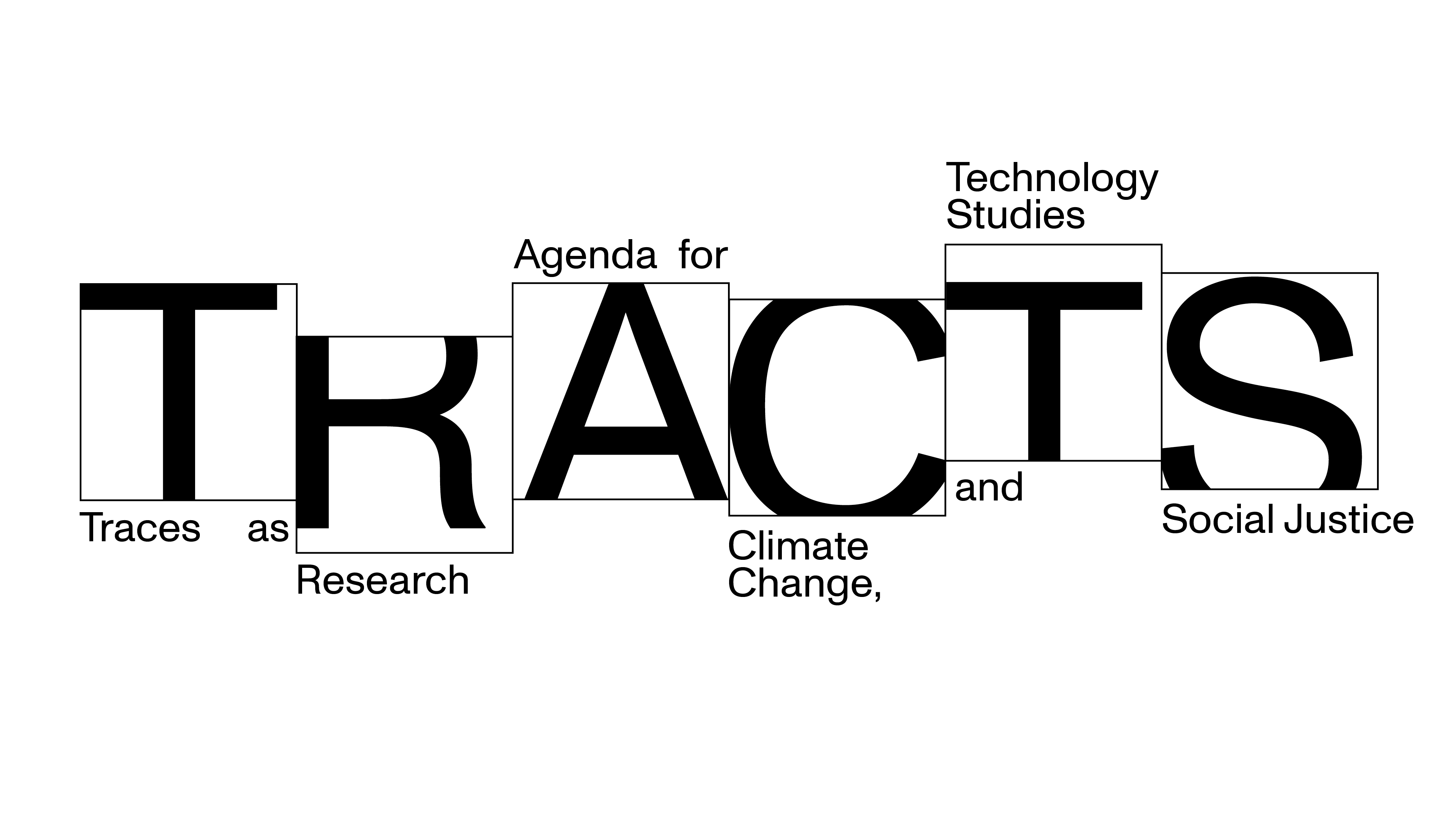 Traces as Research Agenda for Climate Change, Technology Studiens and Social Justice